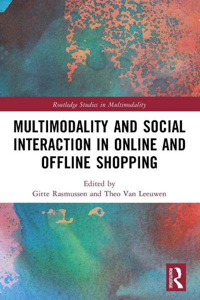 Multimodality and Social Interaction in Online and Offline Shopping