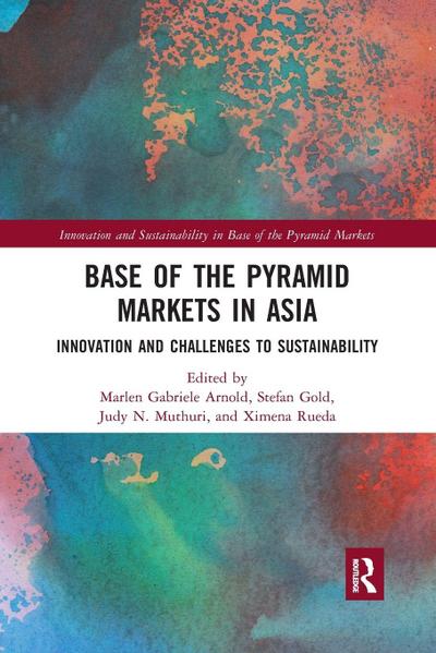 Base of the Pyramid Markets in Asia