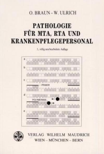 Pathologie für MTA, RTA, und Krankenpflegepersonal