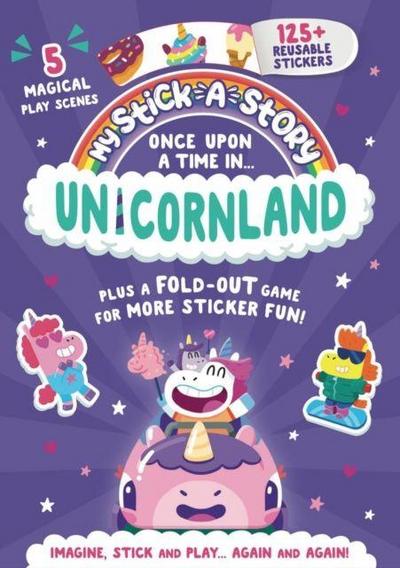 Once Upon A Time In Unicornland