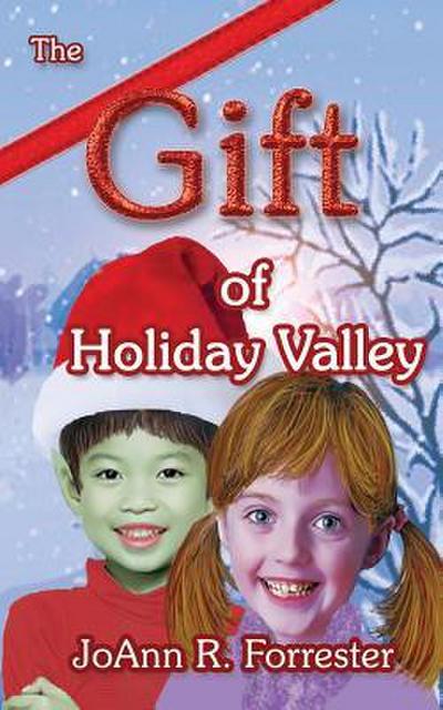 The Gift of Holiday Valley