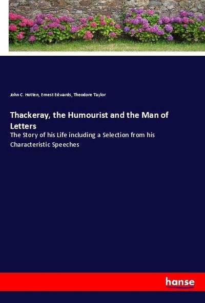 Thackeray, the Humourist and the Man of Letters