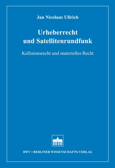 Urheberrecht und Satellitenrundfunk