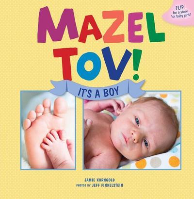 Mazel Tov! It’s a Boy/Mazel Tov! It’s a Girl