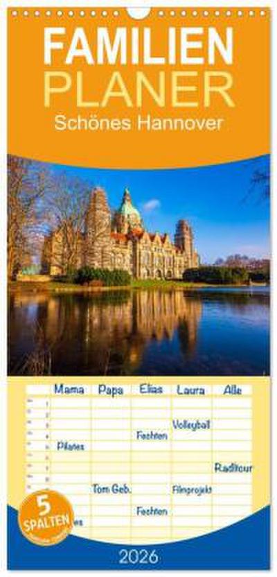 Familienplaner 2026 - Schönes Hannover mit 5 Spalten (Wandkalender, 21 x 45 cm) CALVENDO