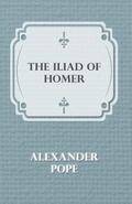 The Iliad of Homer