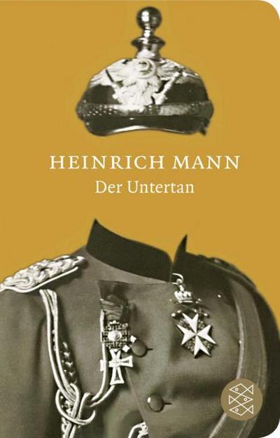 Der Untertan: Roman | Geschenkausgabe im Miniformat (Fischer Taschenbibliothek)
