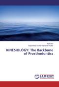 KINESIOLOGY: The Backbone of Prosthodontics