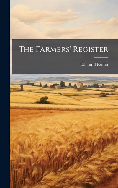 The Farmers’ Register