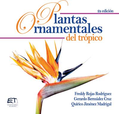Plantas ornamentales del trópico