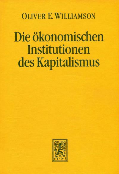 Die ökonomischen Institutionen des Kapitalismus