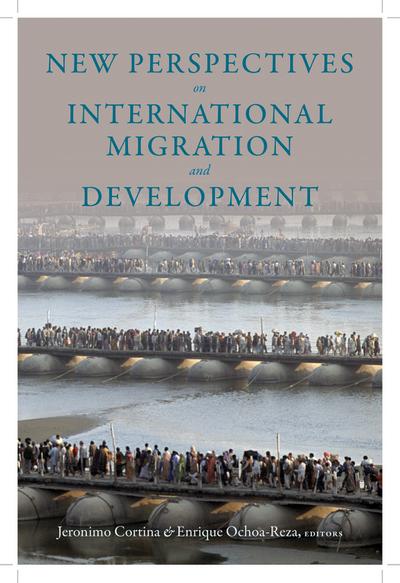 New Perspectives on International Migration and Development