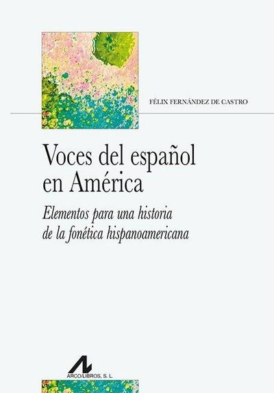 Voces del español en América
