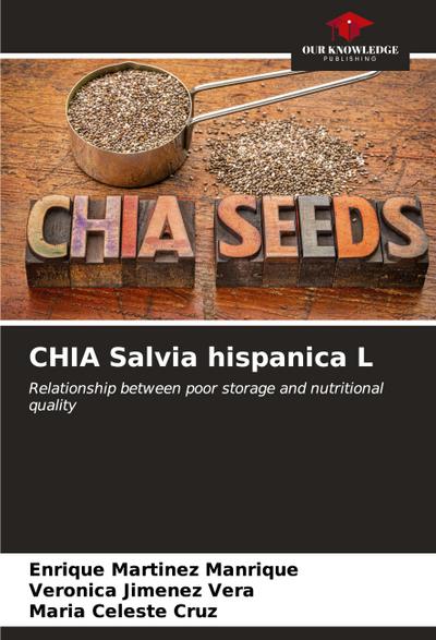 CHIA Salvia hispanica L