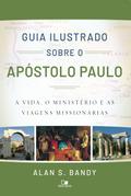 Guia ilustrado sobre o apóstolo Paulo