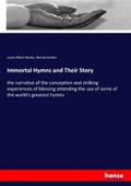 Immortal Hymns and Their Story
