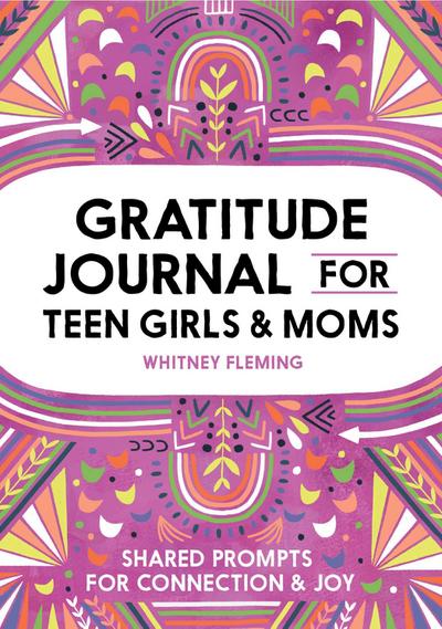Gratitude Journal for Teen Girls and Moms