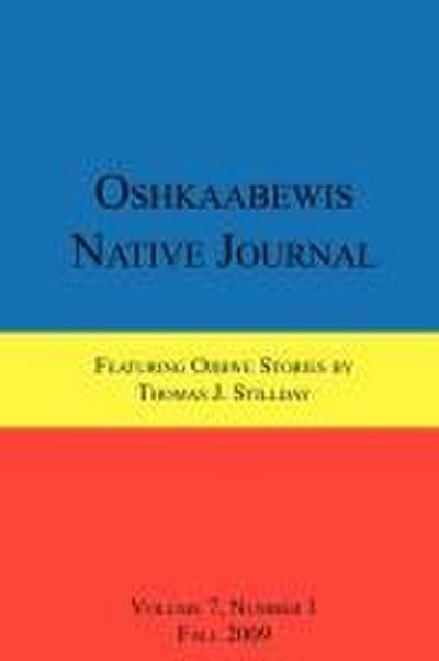 Oshkaabewis Native Journal (Vol. 7, No. 1)