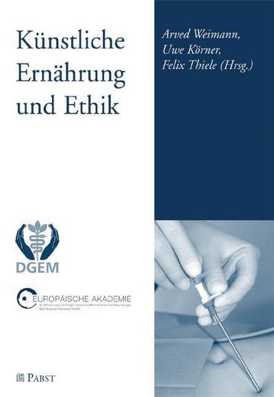 Künstliche Ernährung Ethik