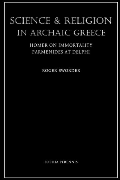 Science and Religion in Archaic Greece