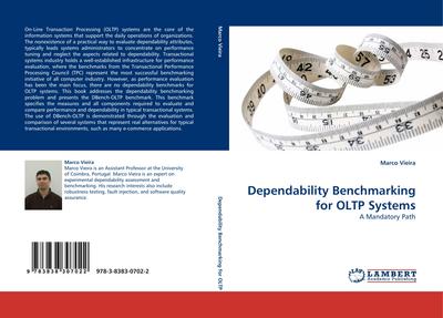Dependability Benchmarking for OLTP Systems