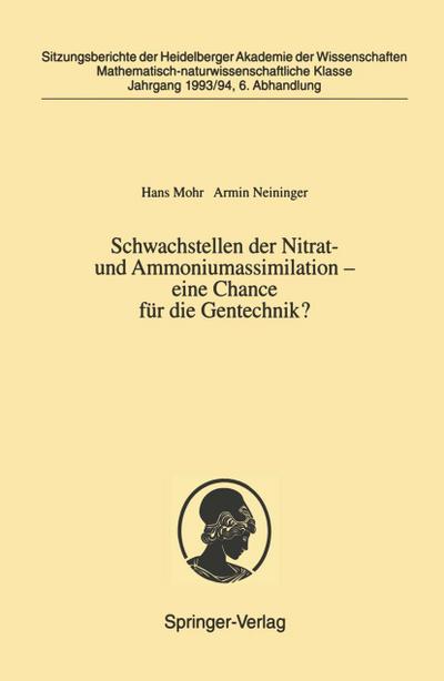 Schwachstellen der Nitrat- und Ammoniumassimilation - eine Chance für die Gentechnik?