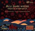 Alle Jahre Wieder - Melodien für die Weihnachtszeit