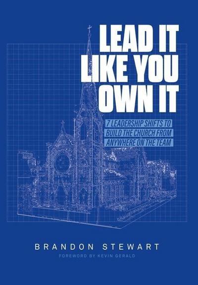 Lead It Like You Own It