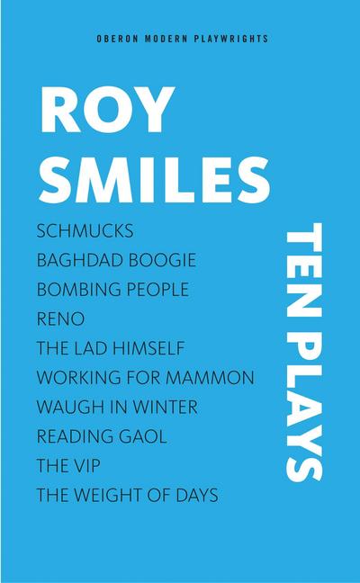 Roy Smiles: Ten Plays