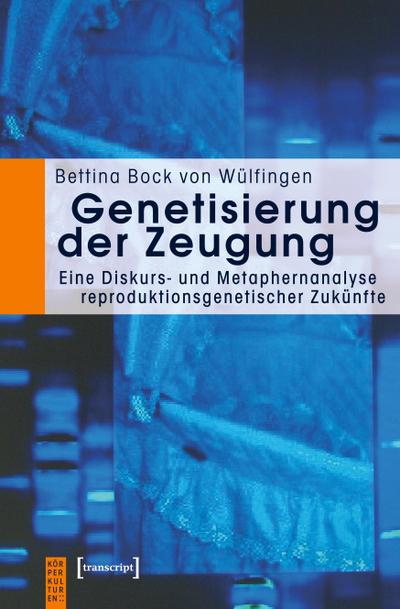 Genetisierung der Zeugung