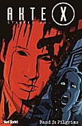 Akte X - Staffel 10, Bd 3: Pilgrims