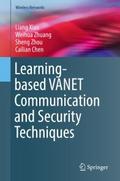 Learning-based VANET Communication and Security Te