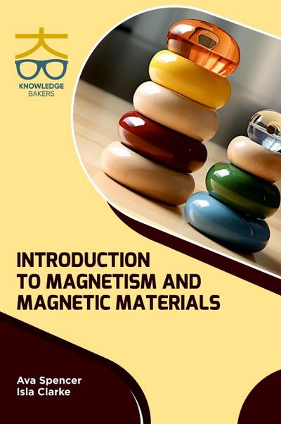 Introduction to Magnetism and Magnetic Materials