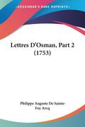 Lettres D’Osman, Part 2 (1753)