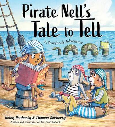 Pirate Nell’s Tale to Tell: A Storybook Adventure