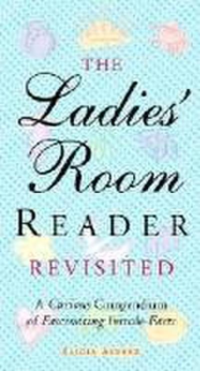 The Ladies’ Room Reader Revisited