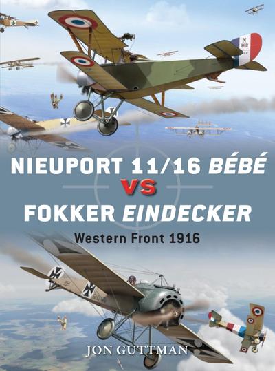 Nieuport 11/16 Bébé Vs Fokker Eindecker