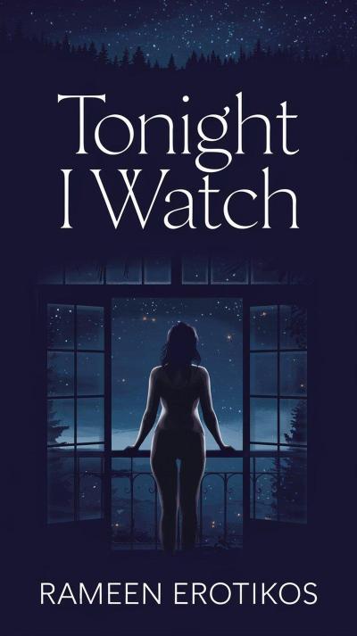 Tonight I Watch