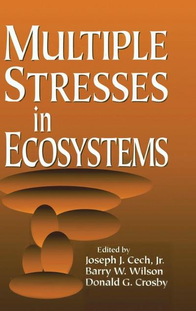 Multiple Stresses in Ecosystems