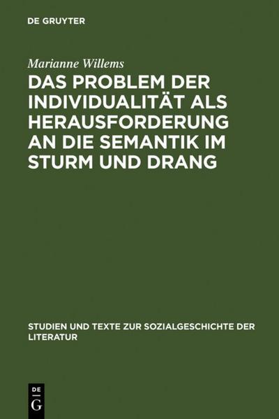 Das Problem der Individualität als Herausforderung an die Semantik im Sturm und Drang