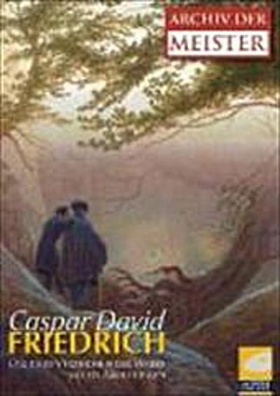 Caspar David Friedrich - Die Gemälde