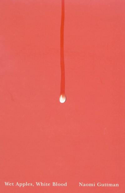 Wet Apples, White Blood