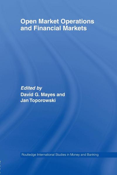 Open Market Operations and Financial Markets