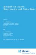Biosalinity in Action: Bioproduction with Saline Water D. Pasternak Editor