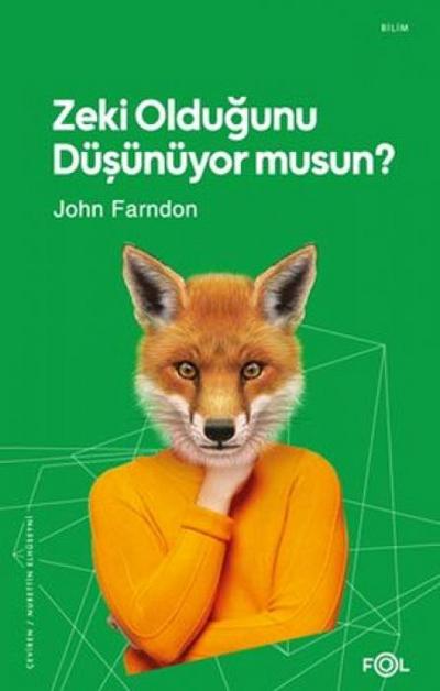Zeki Oldugunu Düsünüyor musun