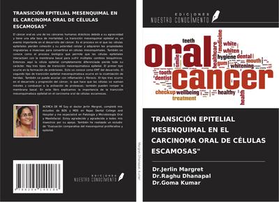 TRANSICIÓN EPITELIAL MESENQUIMAL EN EL CARCINOMA ORAL DE CÉLULAS ESCAMOSAS"