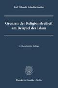 Grenzen der Religionsfreiheit am Beispiel des Islam.