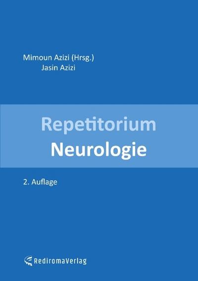 Repetitorium Neurologie (zweite Auflage)
