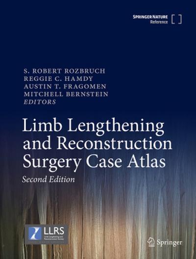 Limb Lengthening and Reconstruction Surgery Case Atlas, 3 Teile