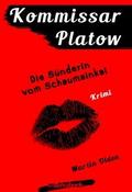 Kommissar Platow, Band 11: Die Sünderin vom Schaum